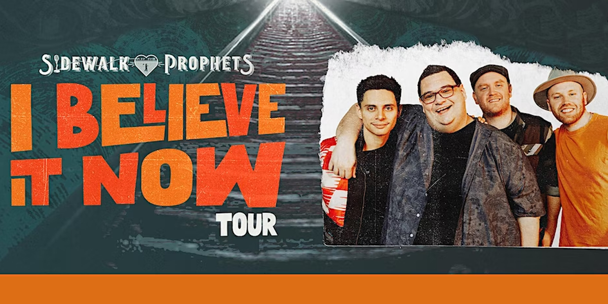 Sidewalk Prophets – I Believe It Now Tour