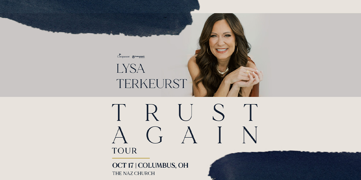 Lysa TerKeurst – Trust Again Tour