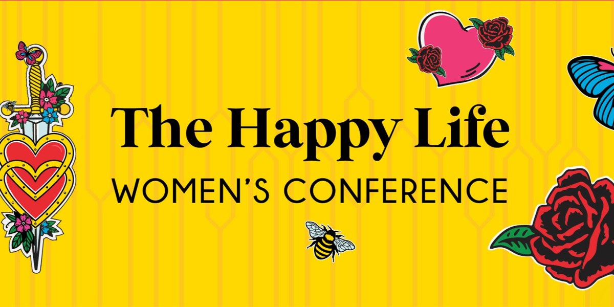 The Happy Life Women’s Conference