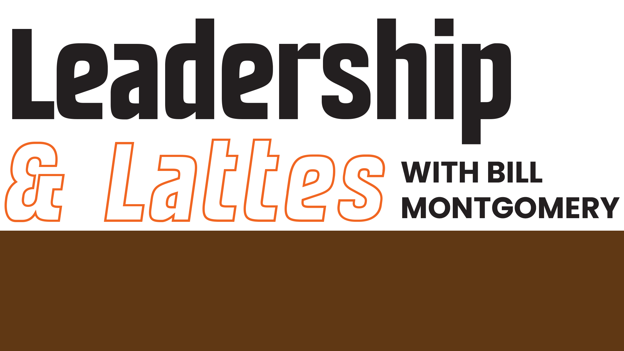 Leadership & Lattes