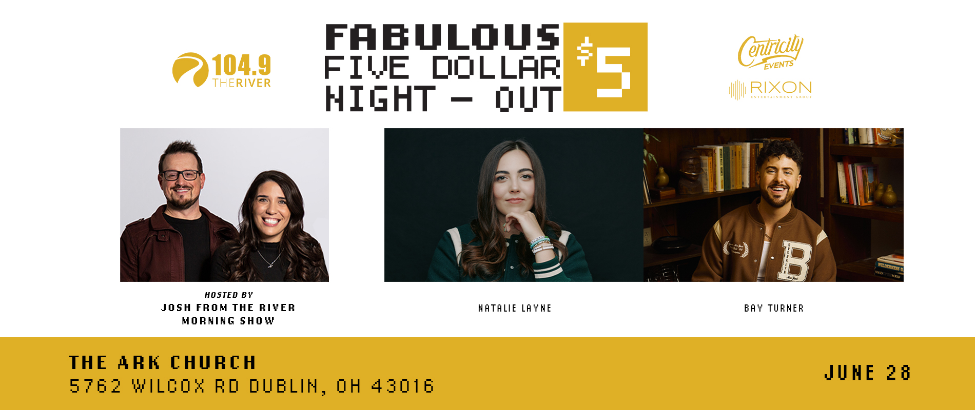 The River’s Fabulous Five-Dollar Night Out!