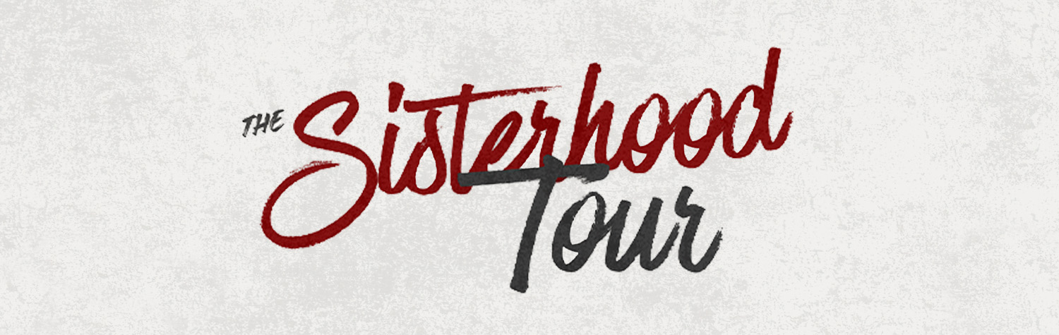 The Sisterhood Tour:  Leanna Crawford with Riley Clemmons and Madison Watkins