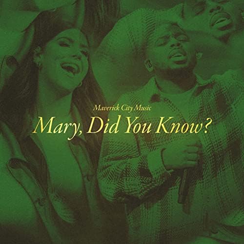 Mary Did You Know? - A Very Maverick Christmas