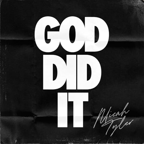 God Did It - God Did It