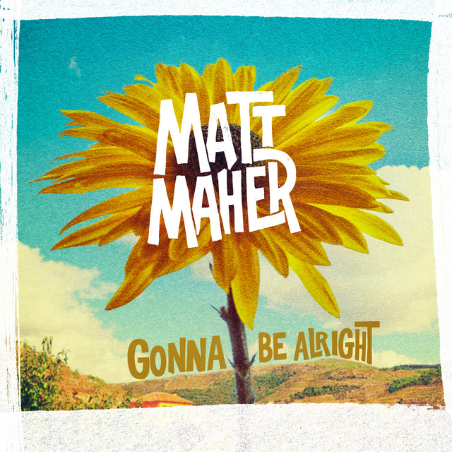 Gonna Be Alright - Gonna Be Alright