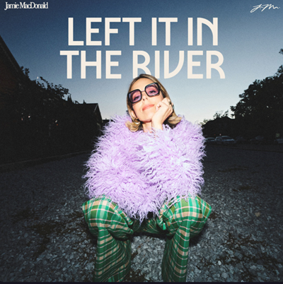 Left It In The River - Left It In The River