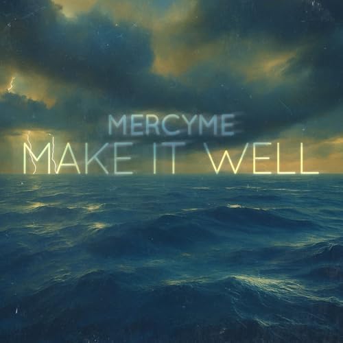 Make It Well - Make It Well